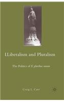 Liberalism and Pluralism