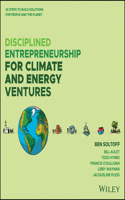 Disciplined Entrepreneurship for Climate and Energy Solutions