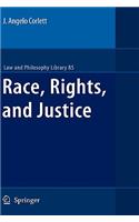 Race, Rights, and Justice