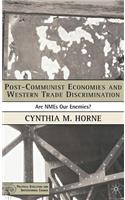 Post-Communist Economies and Western Trade Discrimination