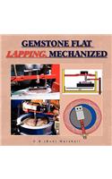 Gemstone Flat Lapping, Mechanized: (English)