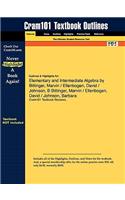 Outlines & Highlights for Elementary and Intermediate Algebra by Marvin Bittinger, Barbara Johnson, David Ellenbogen