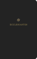 ESV Scripture Journal: Ecclesiastes (Paperback)