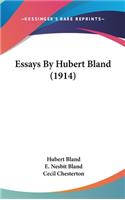 Essays By Hubert Bland (1914)