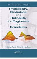 Probability, Statistics, and Reliability for Engineers and Scientists