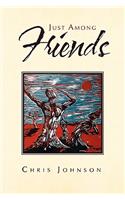Just Among Friends