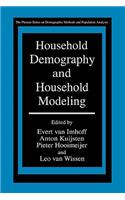 Household Demography and Household Modeling