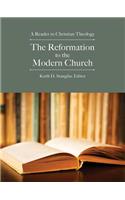 The Reformation to the Modern Church