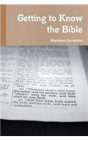 Getting to Know the Bible