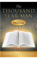 The Thousand Year Man - Book of PRIZOM