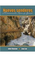 Nuevos Senderos: A Communicative Review of Spanish