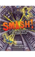 Smash!