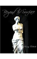 Beyond the Surface: (English)