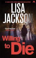 Willing to Die: Montana Series, Book 8(Montana Mysteries)