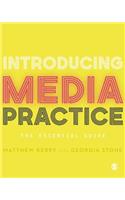 Introducing Media Practice