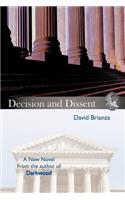 Decision and Dissent