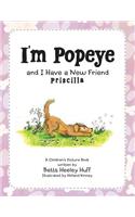 I'm Popeye and I Have a New Friend