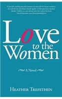 Love to the Women