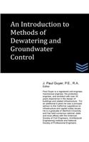 Introduction to Methods of Dewatering and Groundwater Control