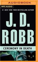 Ceremony in Death: (In Death)