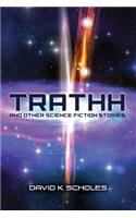 TRATHH and other science fiction stories