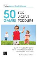 50 Games For Active Toddlers