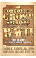 The Forgotten Ghost Soldiers of WWII: Rakkasan 187th Infantry Regiment Company C.(English)