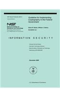 Guideline for Implementing Cryptography in the Federal Government