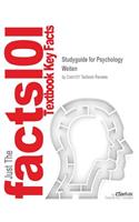 Studyguide for Psychology by Weiten, ISBN 9781111837471