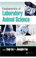 Fundamentals of Laboratory Animal Science