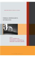 Thomas Bernhard's Afterlives