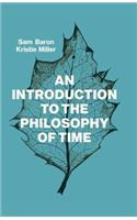 Introduction to the Philosophy of Time