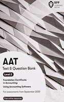 AAT Using Accounting Software: Combined Study Text and Question Bank