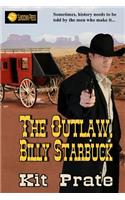 The Outlaw, Billy Starbuck