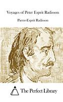 Voyages of Peter Esprit Radisson