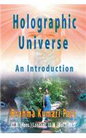 Holographic Universe: An Introduction