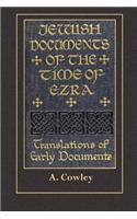 Jewish Documents of the Time of Ezra