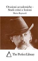 Orazioni Accademiche - Studi Critici E Lezioni