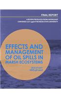 Effects and Management of Oil Spills in Marsh Ecosystems