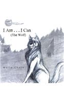 I Am . . . I Can