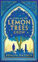 As Long As the Lemon Trees Grow: The breathtaking story of love and loss in the Syrian revolution