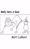 Molly Sets A Goal