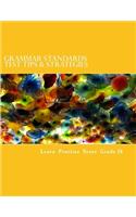 Grammar Standards Test Tips & Strategies: Grade 10(English)