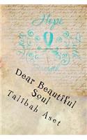 Dear Beautiful Soul: Divine Love Letters: Divine Love Letters