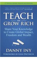 Teach and Grow Rich: Share Your Knowledge to Create Global Impact, Freedom and Wealth