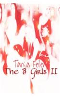 The 8 X Girls II