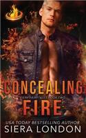 Concealing Fire: Dallas Fire & Rescue Kindle World