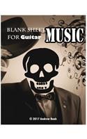 Blank Sheet Music For Guitar: :8.5x11 with 104 pages blank manuscript paper -with staff and tab lines for Musicians, Songwriter, music lover, etc.