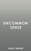 Uncommon Sense