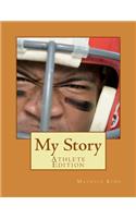 My Story- Athlete Edition